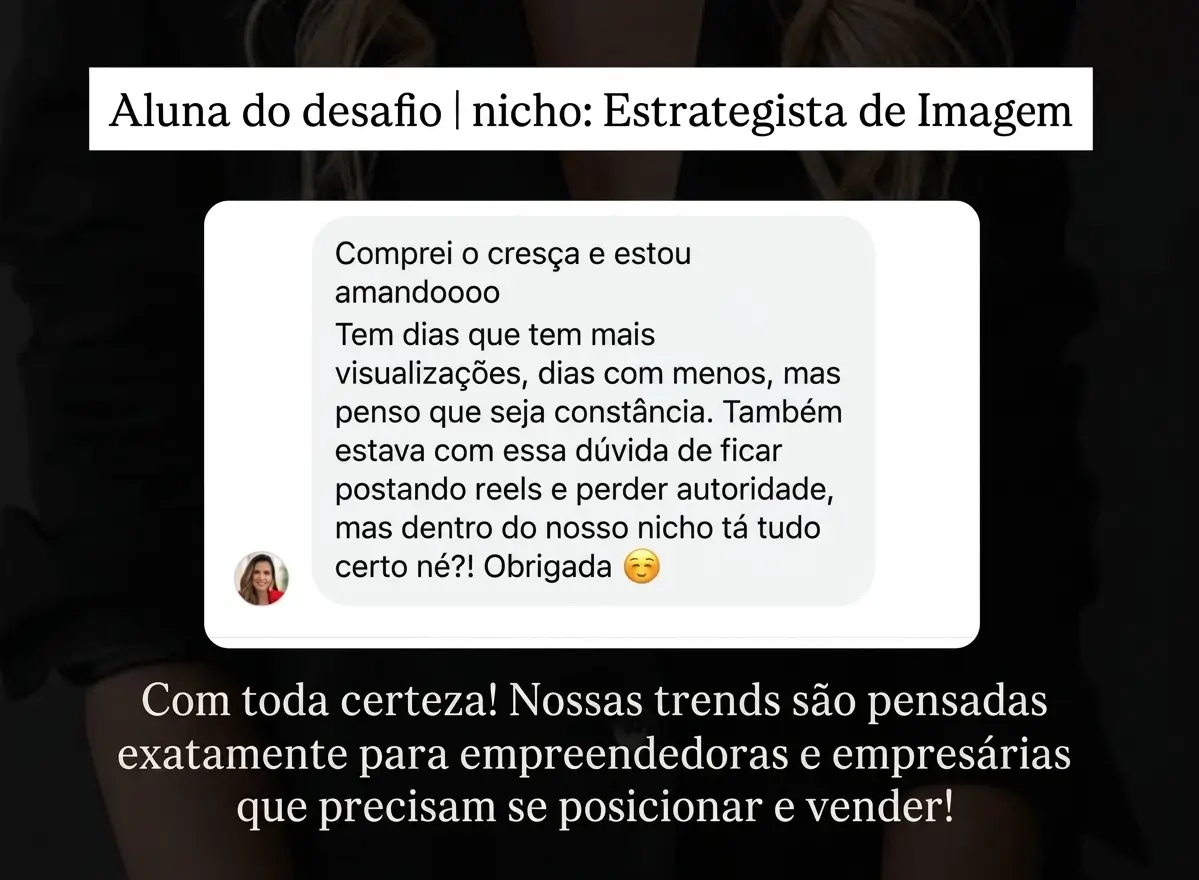 Feedback real de aluna do Cresça com Reels.