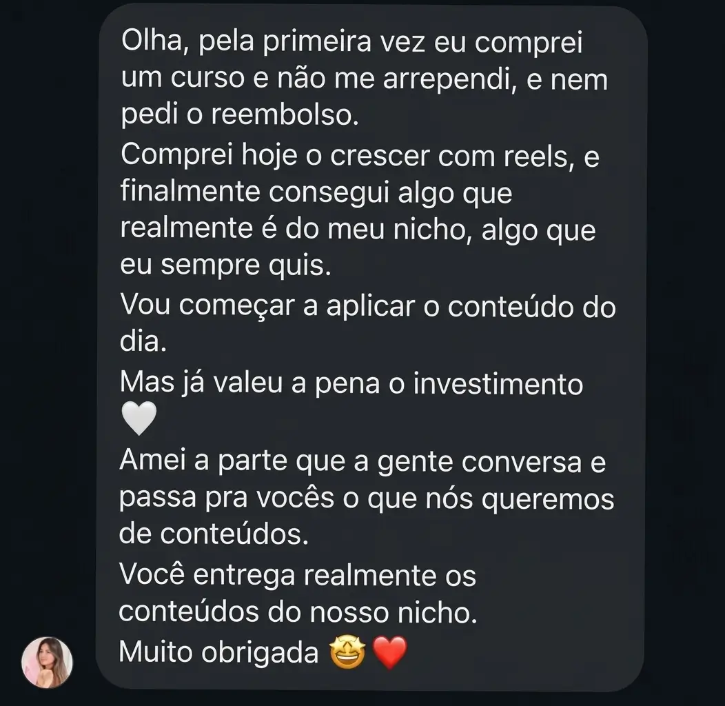 Feedback real de aluna do Cresça com Reels.
